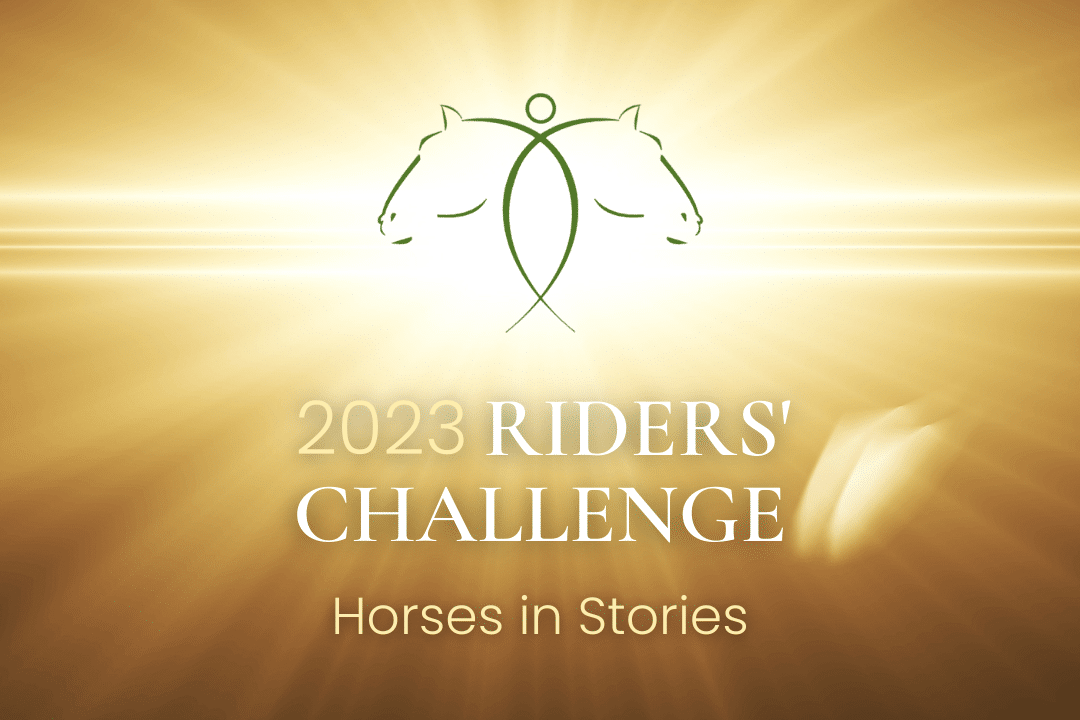 The 2023 Riders' Challenge: Horses in Stories