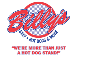 Billy's beef, hot dogs and more. "We're more than just a hot dog stand!"